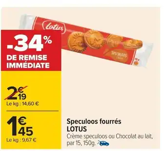 Carrefour Speculoos fourrés LOTUS offre