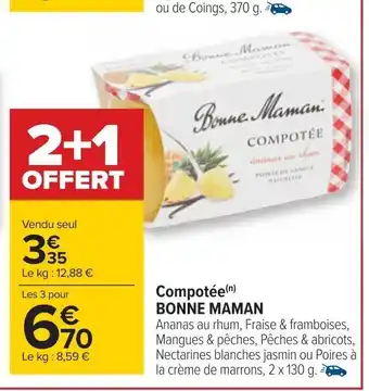 Carrefour Compotée(n) BONNE MAMAN offre