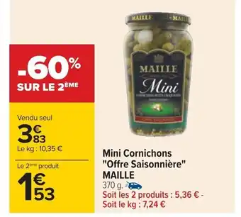 Carrefour Mini Cornichons "Offre Saisonnière" MAILLE offre