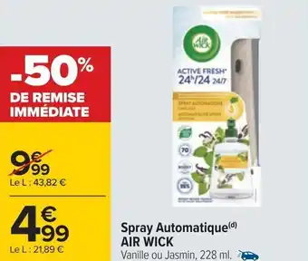 Carrefour Spray Automatique (d) AIR WICK offre