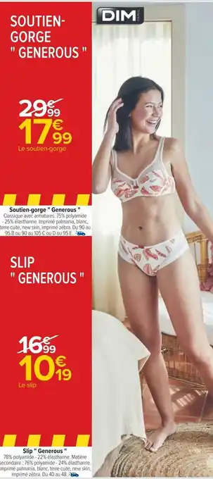 Carrefour Soutien-gorge " Generous " offre