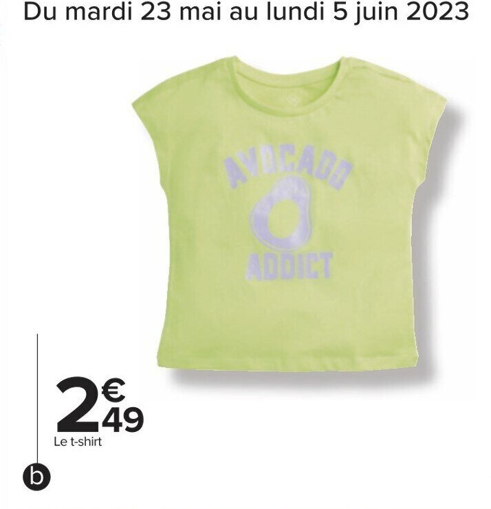 Carrefour Le t-shirt offre