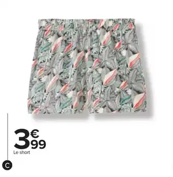 Carrefour Le short offre