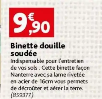 Binette douille soudée