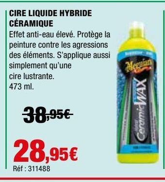 Autobacs Ciré liquide hybride céramique offre
