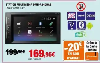 Autobacs Station multimédia dmh-a240dab offre