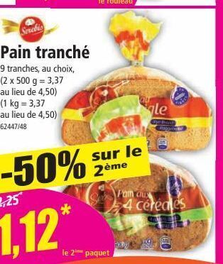 Norma Pain tranche offre