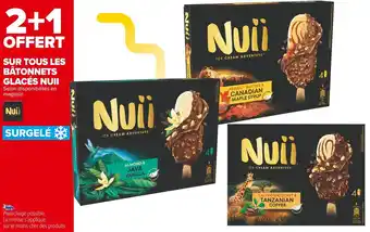 Carrefour Market Nuii 2+1 offert sur tous les bâtonnets glacés nuii offre