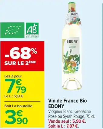 Carrefour Market Edony vin de france bio offre
