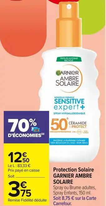 Carrefour Market Garnier ambre solaire protection solaire offre