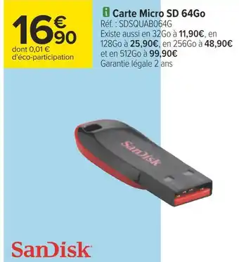 Carrefour Sandisk carte micro sd 64go offre