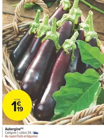 Carrefour Market Aubergine offre