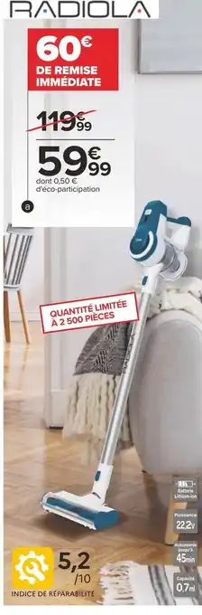 Carrefour Radiola aspirateur balai offre