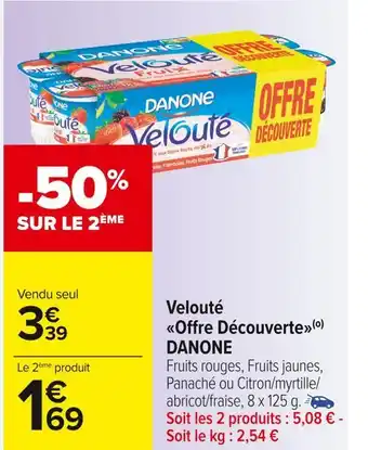 Carrefour Market Danone velouté offre découverte offre