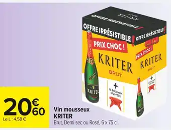 Carrefour Market Kriter vin mousseux offre