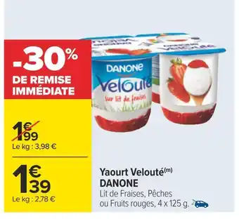 Carrefour Danone yaourt velouté offre