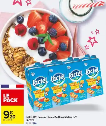 Carrefour Market Lactel lait u.h.t. demi-écrémé de bons matins ! offre