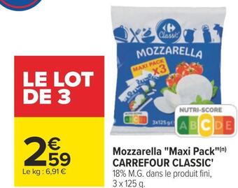 Carrefour Carrefour classic mozzarella maxi pack offre