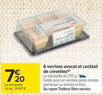 Carrefour 6 verrines avocat et cocktail de crevettes offre