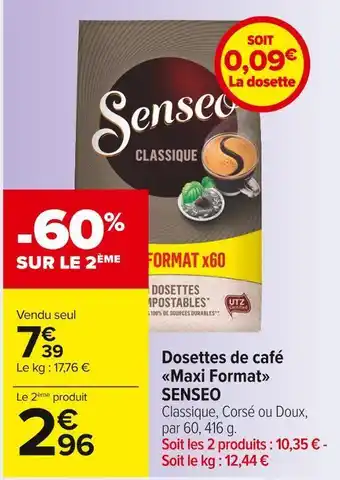 Carrefour Market Senseo dosettes de café maxi format offre