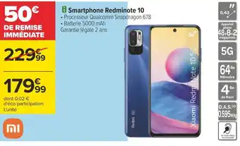 Carrefour Xiaomi smartphone redminote 10 offre