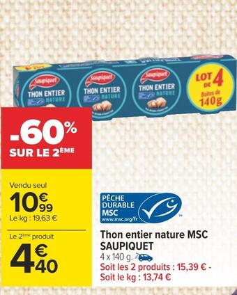 Carrefour Saupiquet thon entier nature msc offre