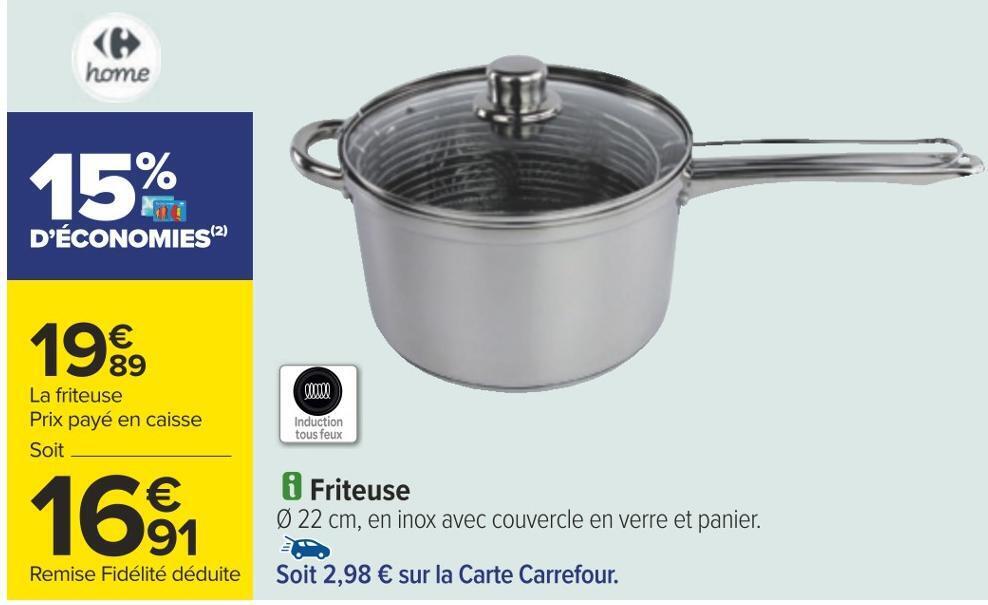 Carrefour Friteuse offre