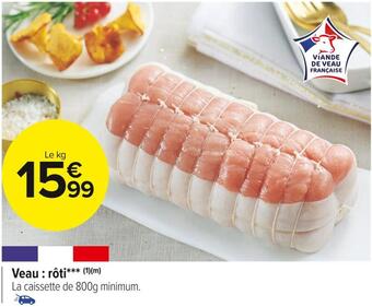 Carrefour Market Veau : rôti offre
