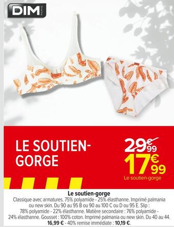 Carrefour Market Dim le soutien-gorge offre
