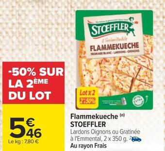 Carrefour Stoeffler flammekueche offre