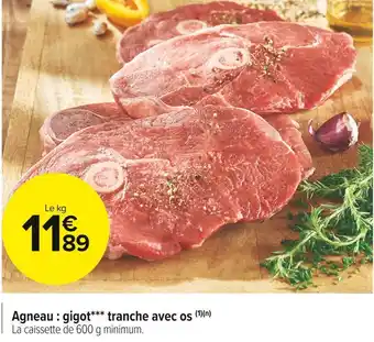 Carrefour Market Agneau : gigot tranche avec os offre