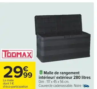 Carrefour Toomax malle de rangement intérieur/ extérieur 280 litres offre