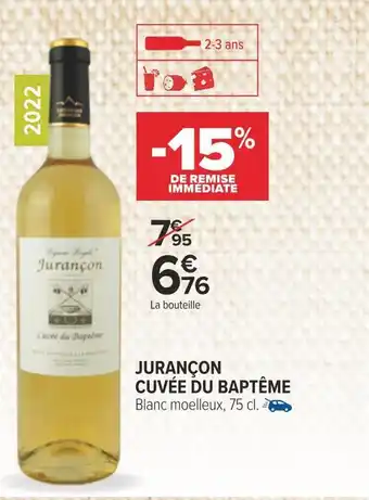 Carrefour Jurançon cuvée du baptême 2022 offre