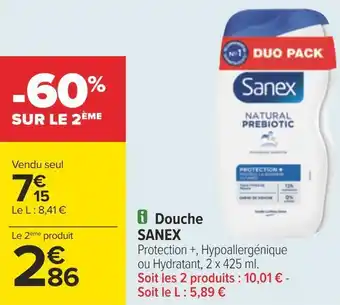 Carrefour Sanex douche offre