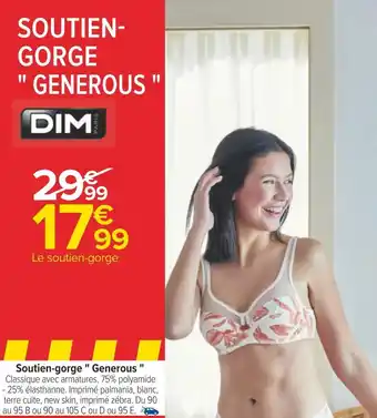 Carrefour Dim soutien-gorge generous offre