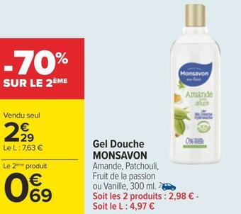 Carrefour Monsavon gel douche offre