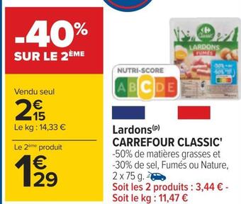 Carrefour Carrefour classic' lardons offre