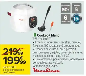 Carrefour Moulinex cookeo+ blanc offre