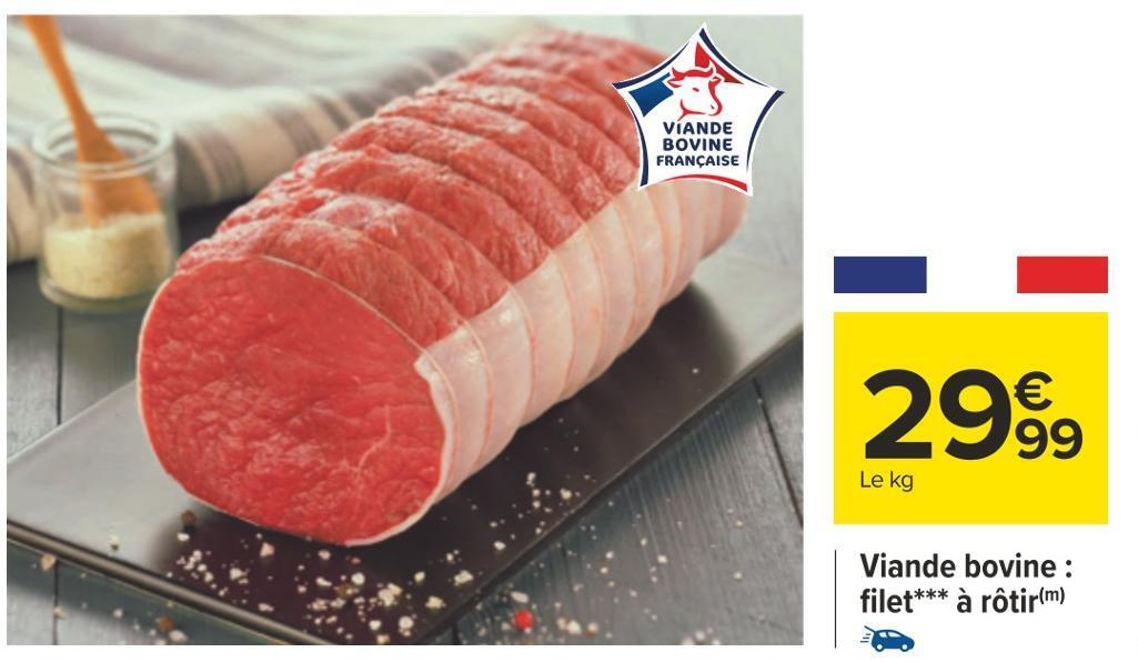 Carrefour Viande bovine : filet à rôtir offre