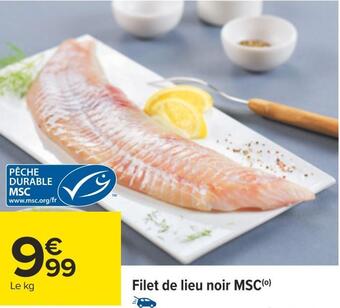 Carrefour Filet de lieu noir msc offre