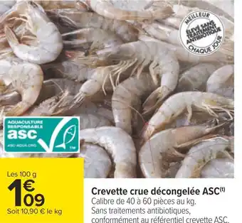 Carrefour Crevette crue décongelée asc offre