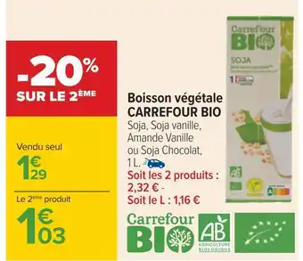 Carrefour Carrefour bio boisson végétale offre