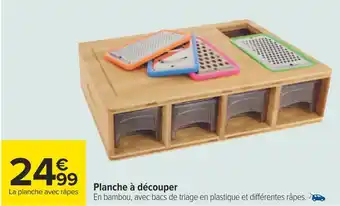 Carrefour Planche à découper offre