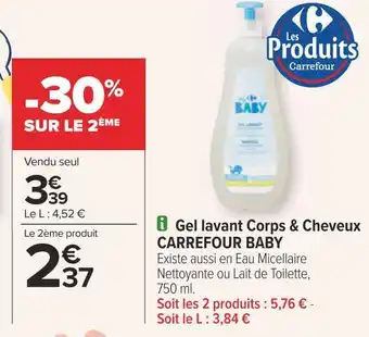 Carrefour Carrefour baby gel lavant corps & cheveux offre