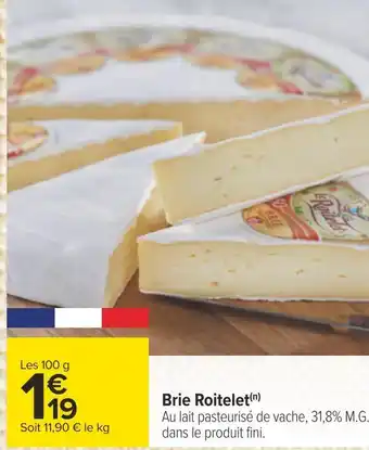Carrefour Roitelet brie offre