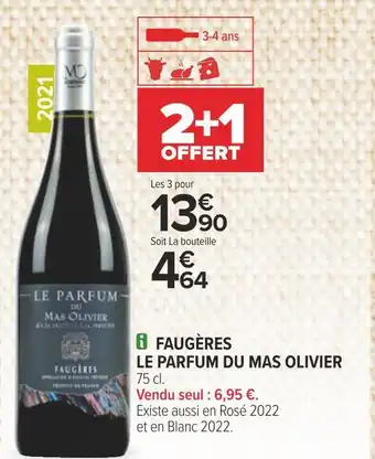 Carrefour Le parfum du mas olivier faugères 2021 offre