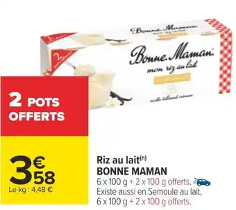 Carrefour Bonne maman riz au lait offre