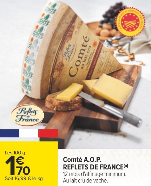 Carrefour Reflets de france comté a.o.p. offre