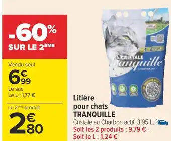 Carrefour Tranquille litière pour chats offre