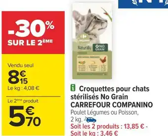 Carrefour Carrefour companino croquettes pour chats stérilisés no grain offre